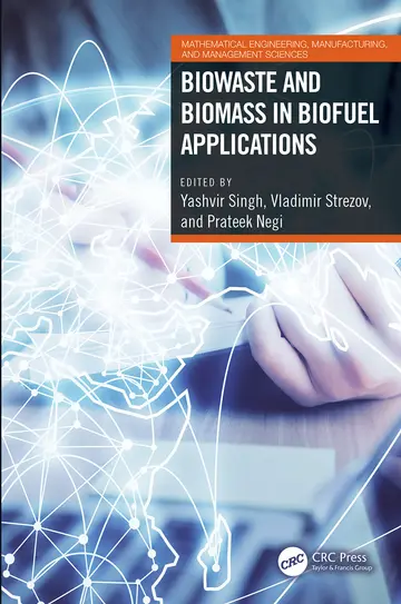 Cover of Biowaste and Biomass in Biofuel Applications