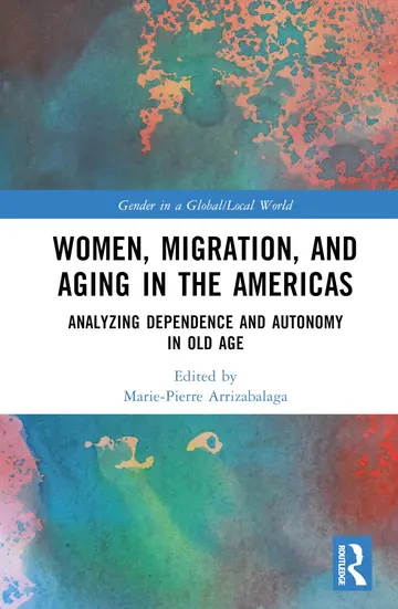 Cover of Women, Migration, and Aging in the Americas