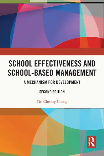 Cover of School Effectiveness and School-Based Management