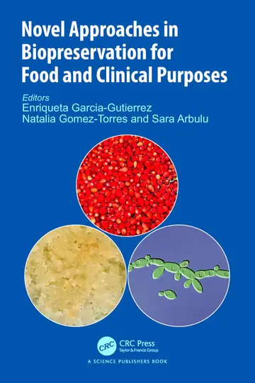 Cover of Novel Approaches in Biopreservation for Food and Clinical Purposes