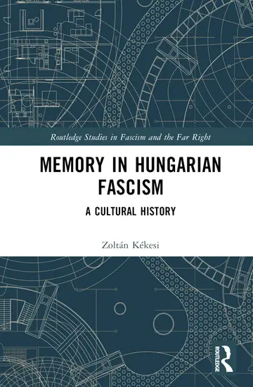 Cover of Memory in Hungarian Fascism