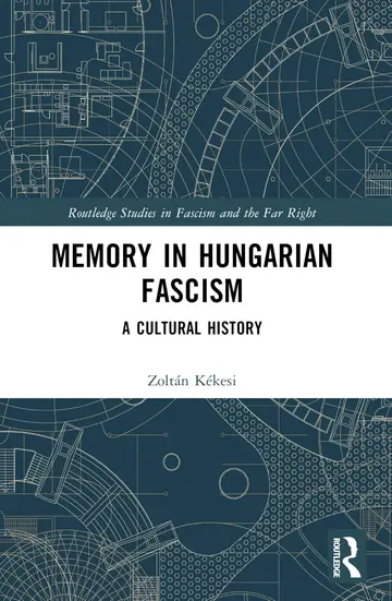 Cover of Memory in Hungarian Fascism