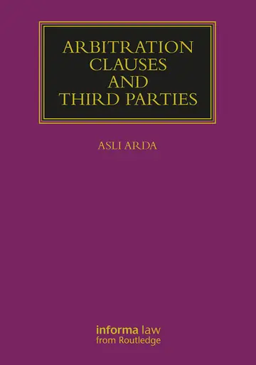 Cover of Arbitration Clauses and Third Parties
