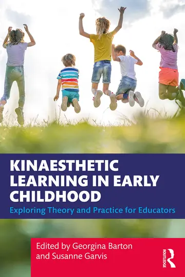 Cover of Kinaesthetic Learning in Early Childhood