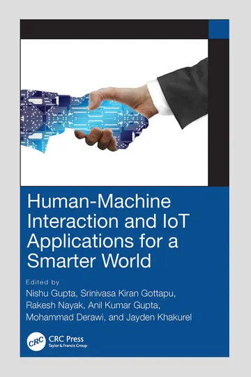 Cover of Human-Machine Interaction and IoT Applications for a Smarter World