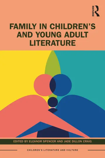 Cover of Family in Children’s and Young Adult Literature