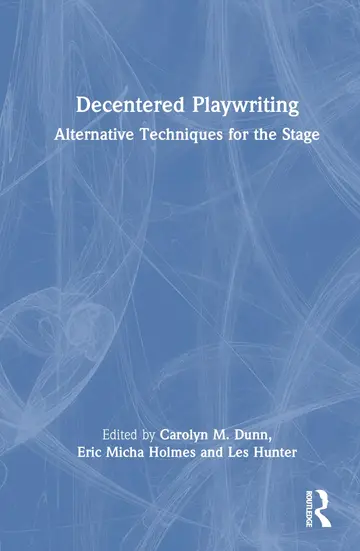 Cover of Decentered Playwriting