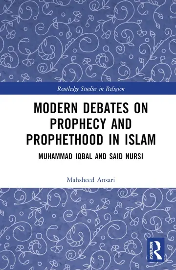 Cover of Modern Debates on Prophecy and Prophethood in Islam