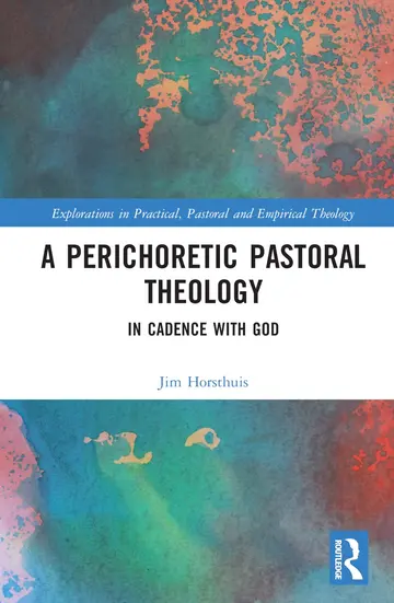 Cover of A Perichoretic Pastoral Theology