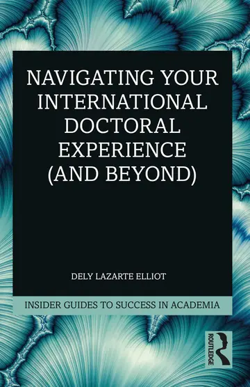 Cover of Navigating Your International Doctoral Experience (and Beyond)