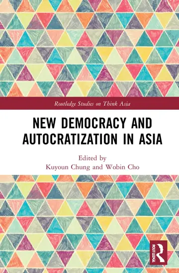 Cover of New Democracy and Autocratization in Asia