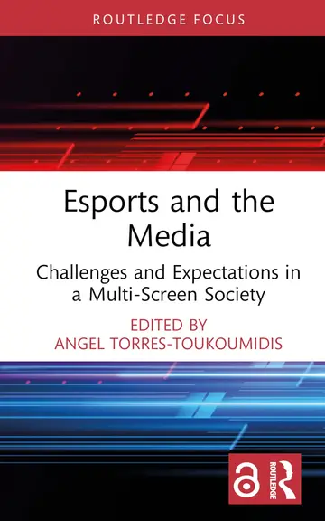 Cover of Esports and the Media