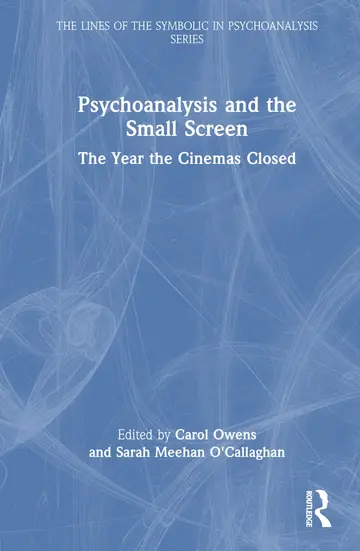 Cover of Psychoanalysis and the Small Screen