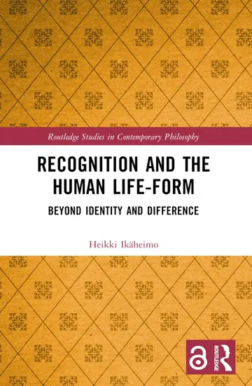 Cover of Recognition and the Human Life-Form