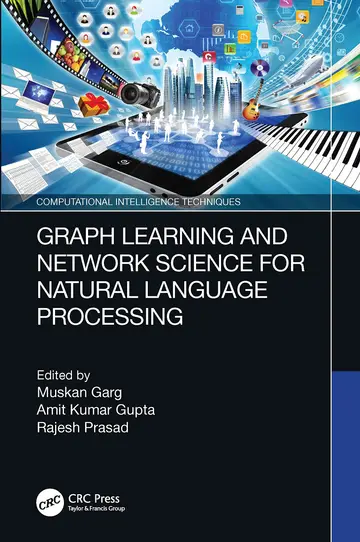 Cover of Graph Learning and Network Science for Natural Language Processing