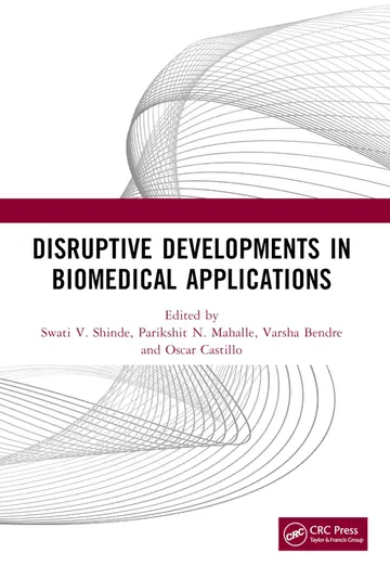 Cover of Disruptive Developments in Biomedical Applications