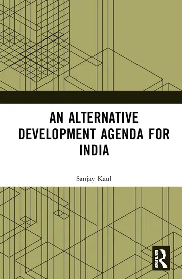 Cover of An Alternative Development Agenda for India