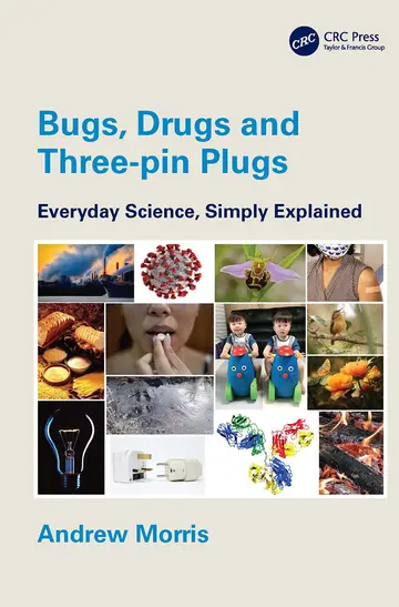 Cover of Bugs, Drugs and Three-pin Plugs