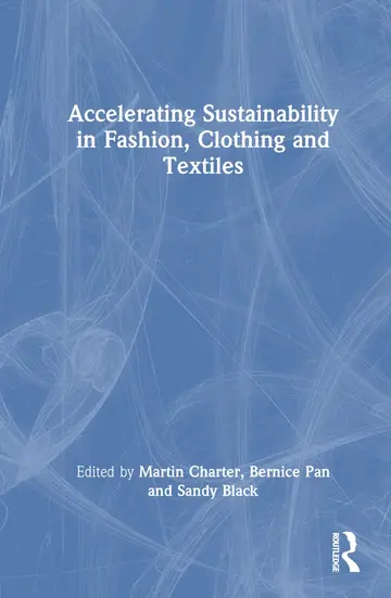 Cover of Accelerating Sustainability in Fashion, Clothing and Textiles