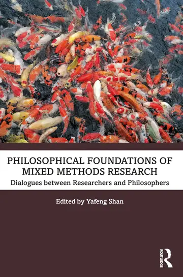 Cover of Philosophical Foundations of Mixed Methods Research