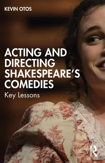 Cover of Acting and Directing Shakespeare's Comedies