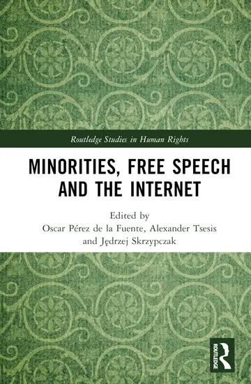 Cover of Minorities, Free Speech and the Internet