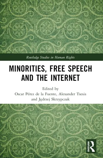Cover of Minorities, Free Speech and the Internet