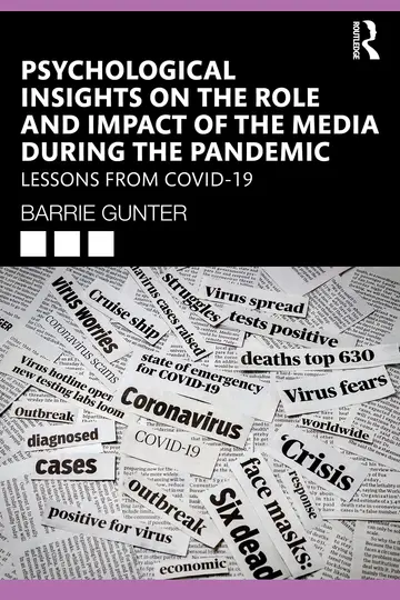 Cover of Psychological Insights on the Role and Impact of the Media During the Pandemic