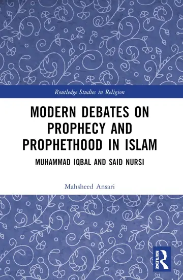 Cover of Modern Debates on Prophecy and Prophethood in Islam