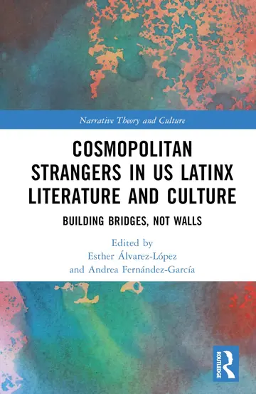 Cover of Cosmopolitan Strangers in US Latinx Literature and Culture