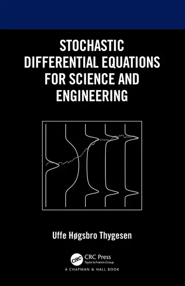 Cover of Stochastic Differential Equations for Science and Engineering