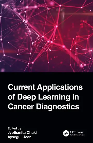 Cover of Current Applications of Deep Learning in Cancer Diagnostics