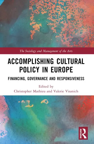 Cover of Accomplishing Cultural Policy in Europe