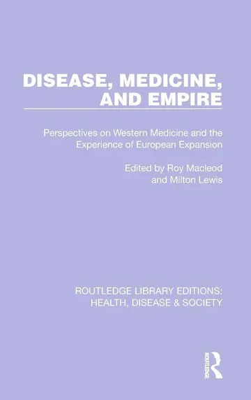 Cover of Disease, Medicine and Empire