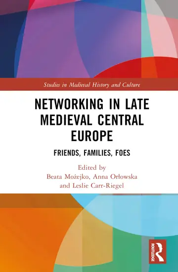 Cover of Networking in Late Medieval Central Europe