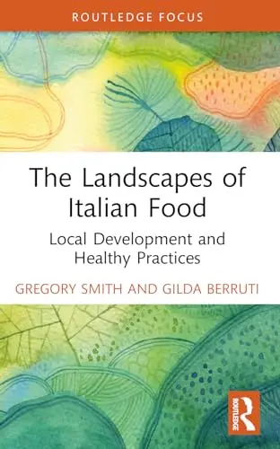 Cover of The Landscapes of Italian Food