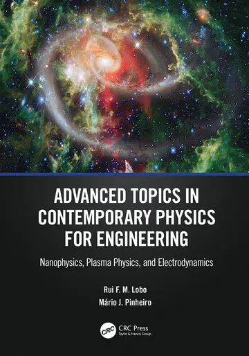 Cover of Advanced Topics in Contemporary Physics for Engineering