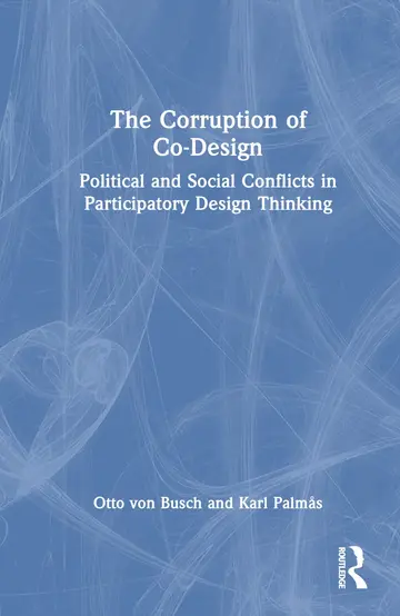 Cover of The Corruption of Co-Design