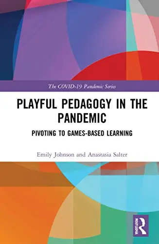 Cover of Playful Pedagogy in the Pandemic