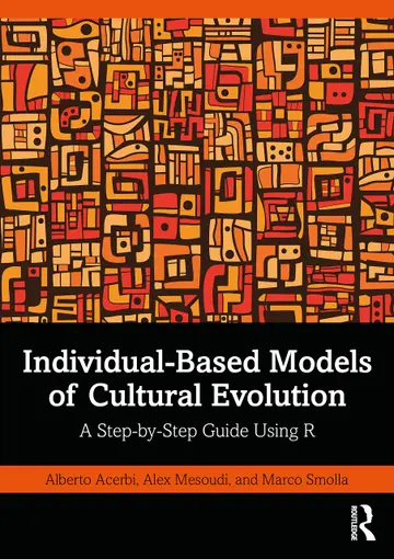 Cover of Individual-based Models of Cultural Evolution
