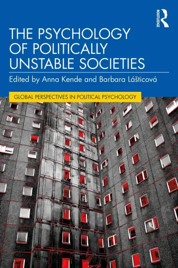Cover of The Psychology of Politically Unstable Societies