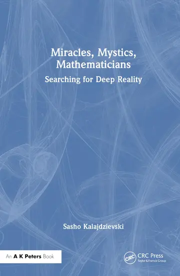 Cover of Miracles, Mystics, Mathematicians