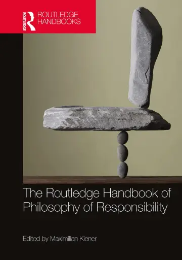 Cover of The Routledge Handbook of Philosophy of Responsibility