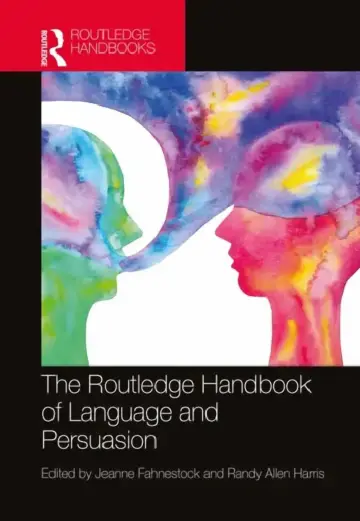 Cover of The Routledge Handbook of Language and Persuasion