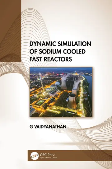 Cover of Dynamic Simulation of Sodium Cooled Fast Reactors