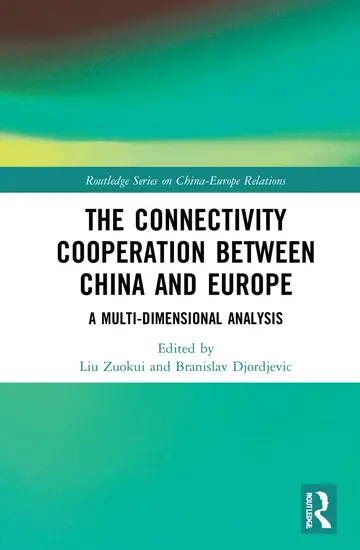 Cover of The Connectivity Cooperation Between China and Europe