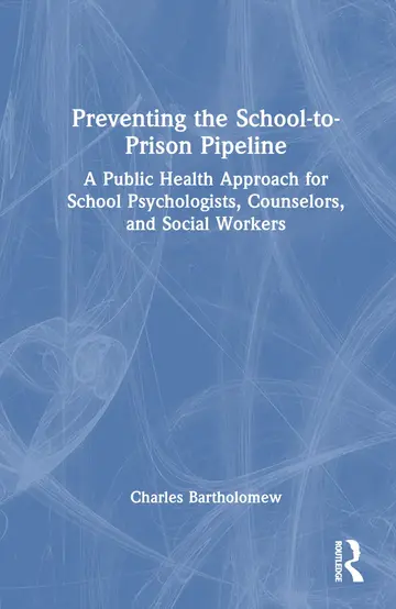 Cover of Preventing the School-to-Prison Pipeline
