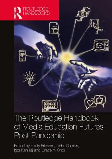 Cover of The Routledge Handbook of Media Education Futures Post-pandemic