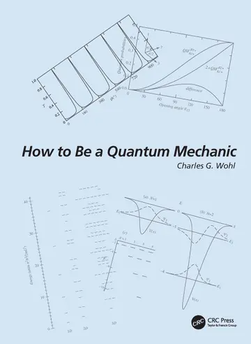 Cover of How to Be a Quantum Mechanic