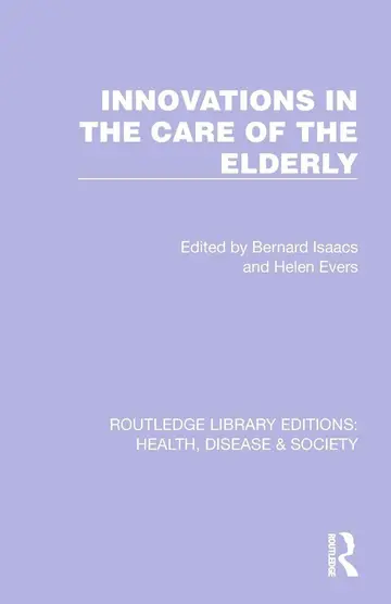 Cover of Innovations in the Care of the Elderly